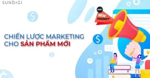 chiến lược marketing cho sản phẩm mới