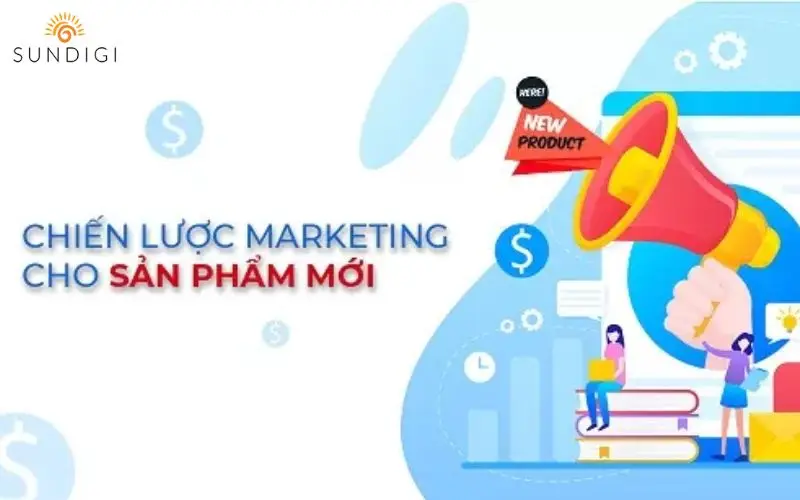 chiến lược marketing cho sản phẩm mới